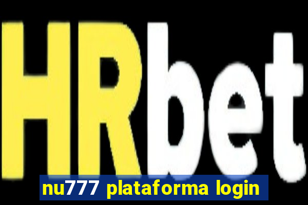 nu777 plataforma login